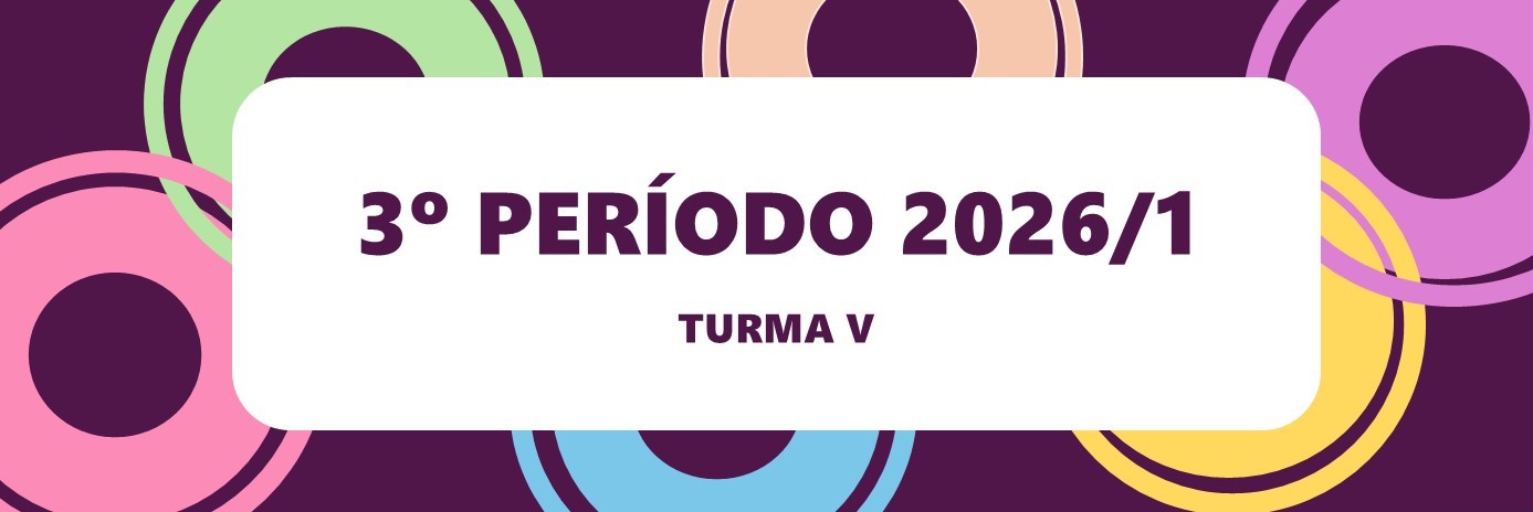 Imagem do banner 3º PERÍODO 2026/1